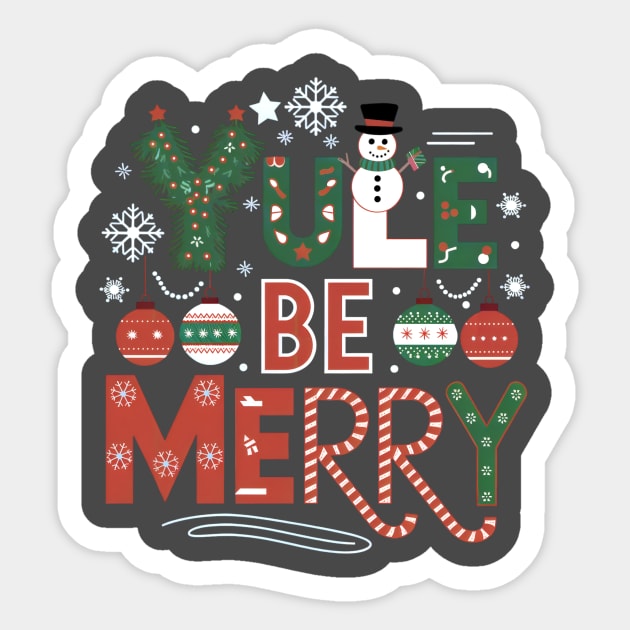 YULE BE MERRY Sticker by Jo Palmer